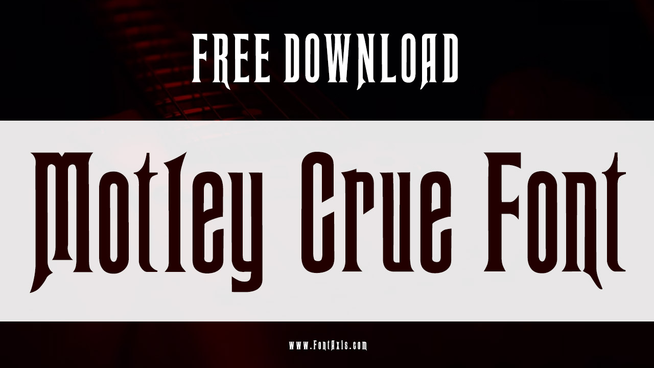 Motley Crue Font