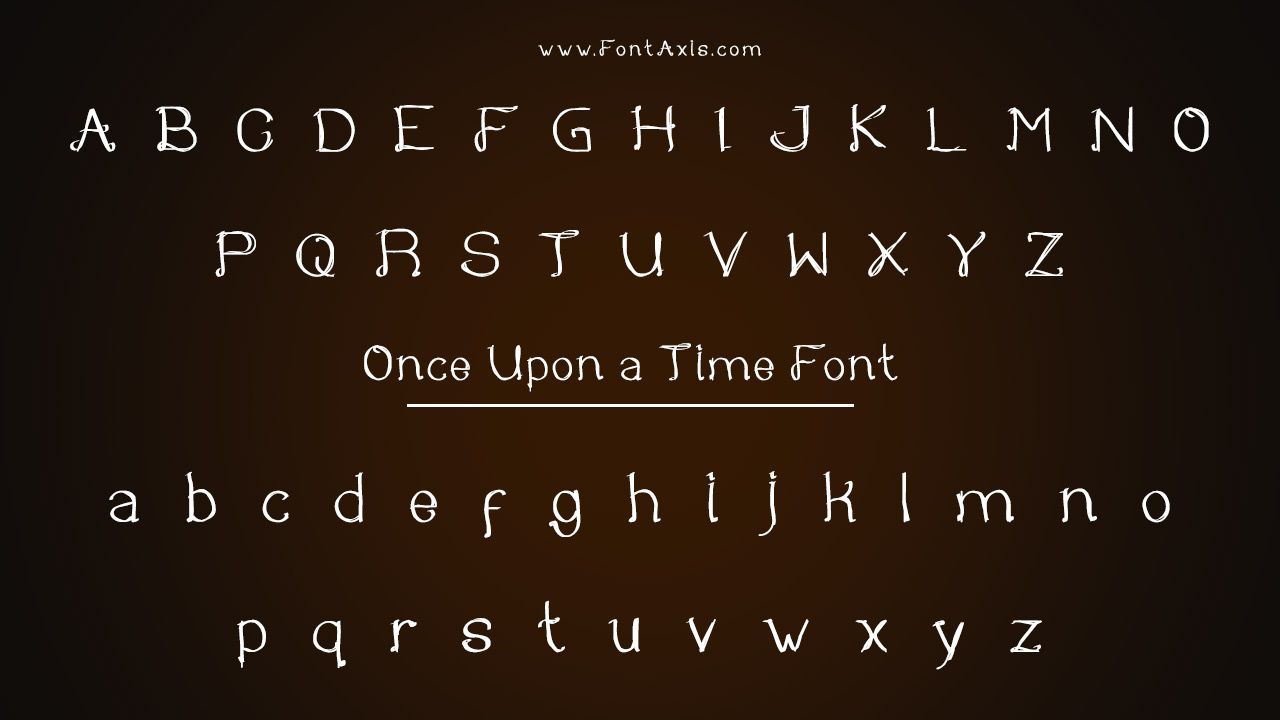 Once Upon A Time Font Family Includes