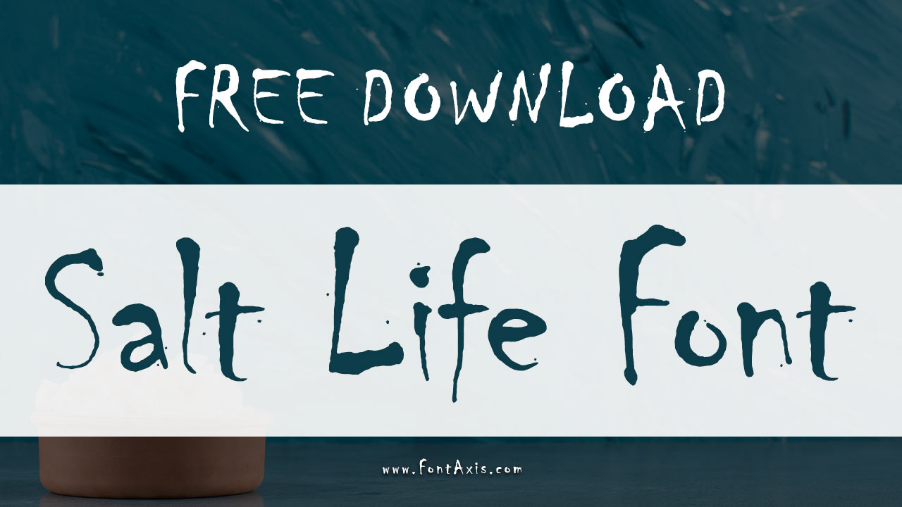 Salt Life Font