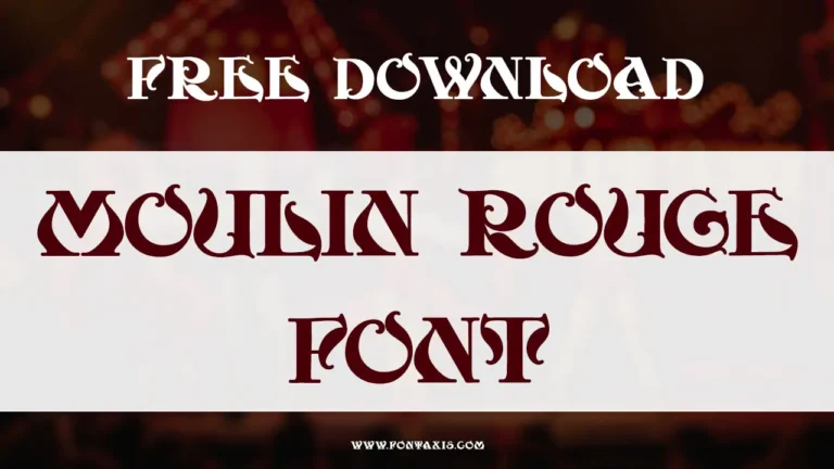 Moulin Rouge Font