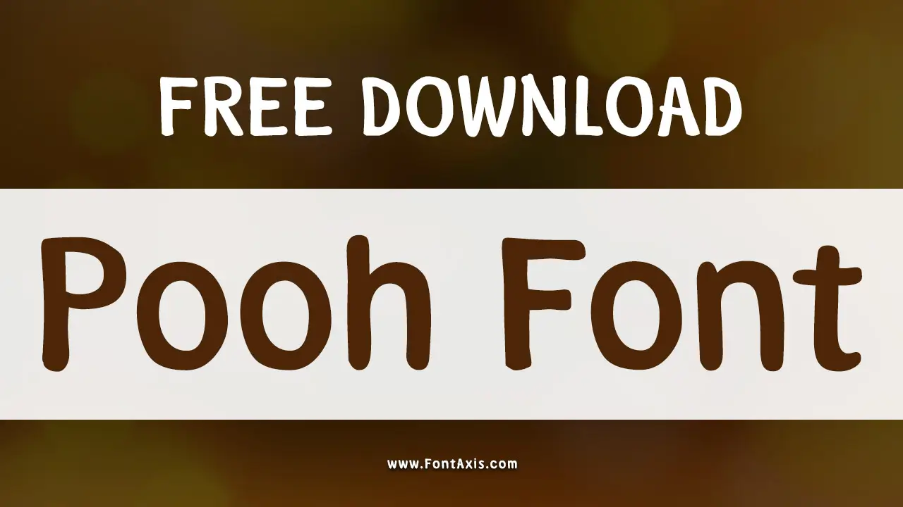 Pooh Font