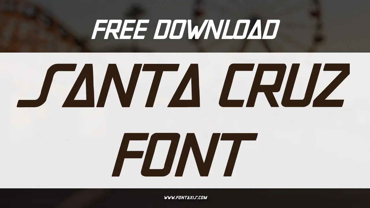 Santa Cruz Font