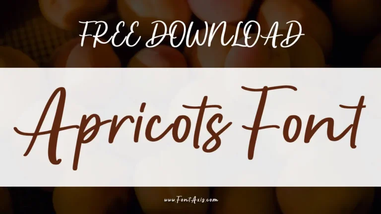Apricots Font