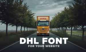 DHL Font For Your Website