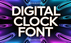 Digital Clock Font