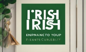 Top Irish Fonts To Enhance Your Designs